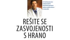 Izšla je knjiga dr. Barnarda Rešite se zasvojenosti s hrano