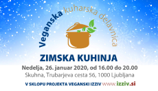 Veganska kuharska delavnica Zimska kuhinja