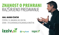 LIVE webinar: MARKO ČENČUR: Znanost o prehrani - razširjeno predavanje